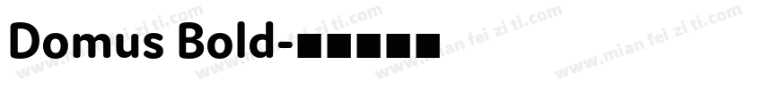 Domus Bold字体转换